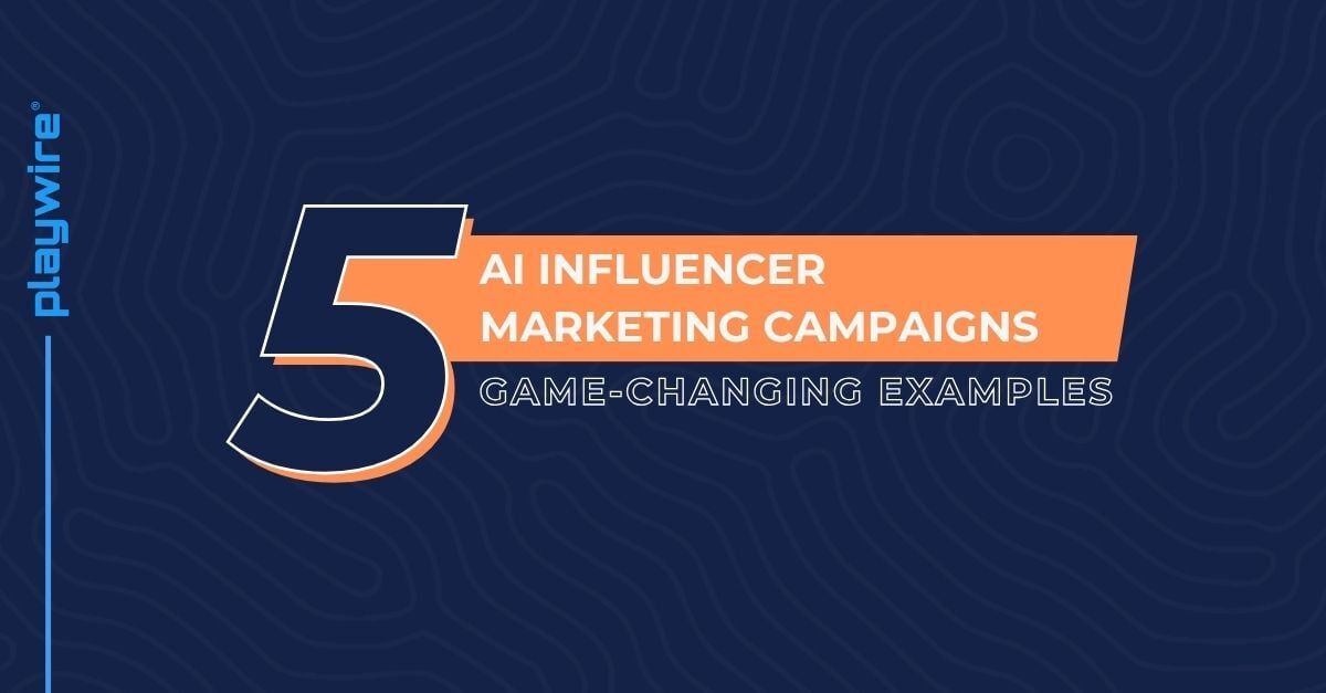 AI Influencer Marketing Campaigns: 5 Game-Changing Examples
