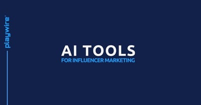 AI Tools for Influencer Marketing
