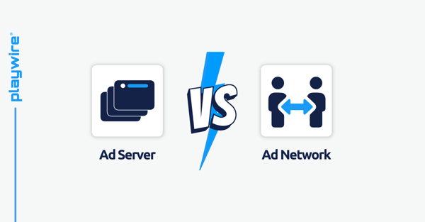 Ad Server vs. Ad Network