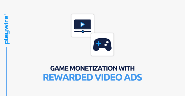 Game Monetization with Rewarded Video Ads