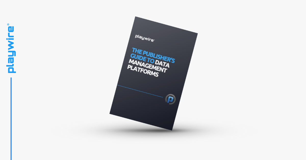 The Publisher's Guide to Data Management Platforms