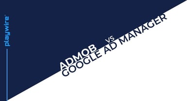 Google Ad Manager vs AdMob: Understanding the Differences