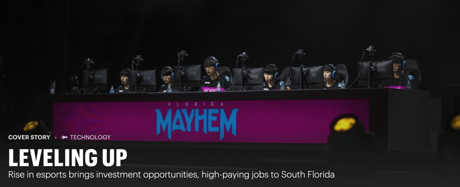 Cover Story: Rise in esports brings investment opportunities, high-paying jobs to South Florida