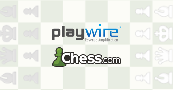 Checkmate: Playwire Wins Another Strategic Partnership in Gaming Media Industry With Chess.com