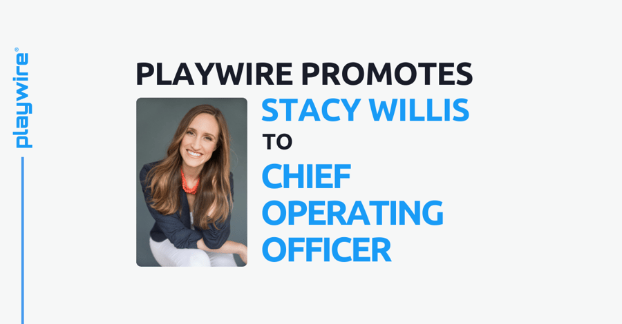 Playwire Promotes Stacy Willis to Chief Operating Officer