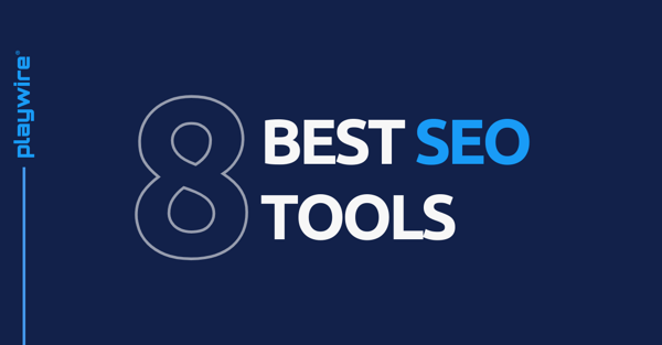 The 8 Best SEO Tools