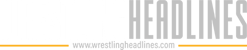 Wrestling Headlines