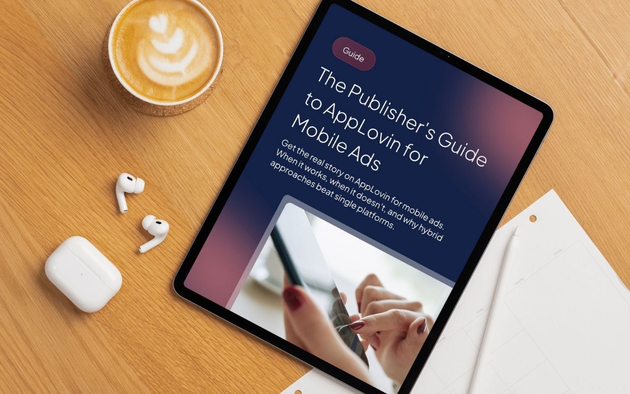 The Publisher's Guide to AppLovin for Mobile Ads