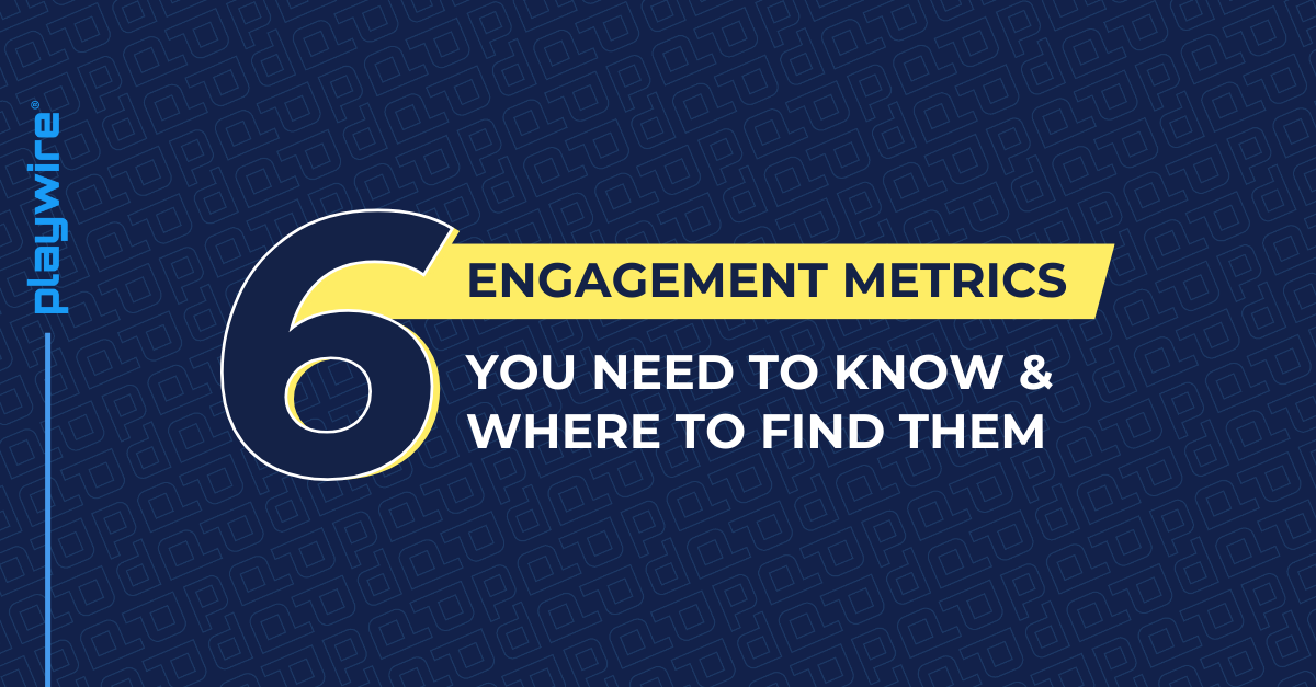 6 GA4 Engagement Metrics You Need to Know and Where to Find Them