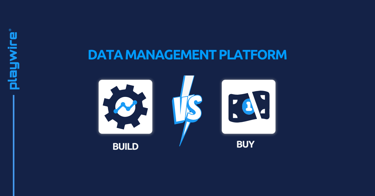 Ad Tech Stack Build vs. Buy Series: Data Management Platform