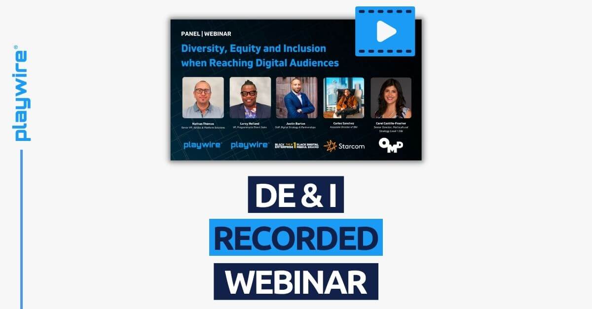 Diversity, Equity and Inclusion when Reaching Digital Audiences