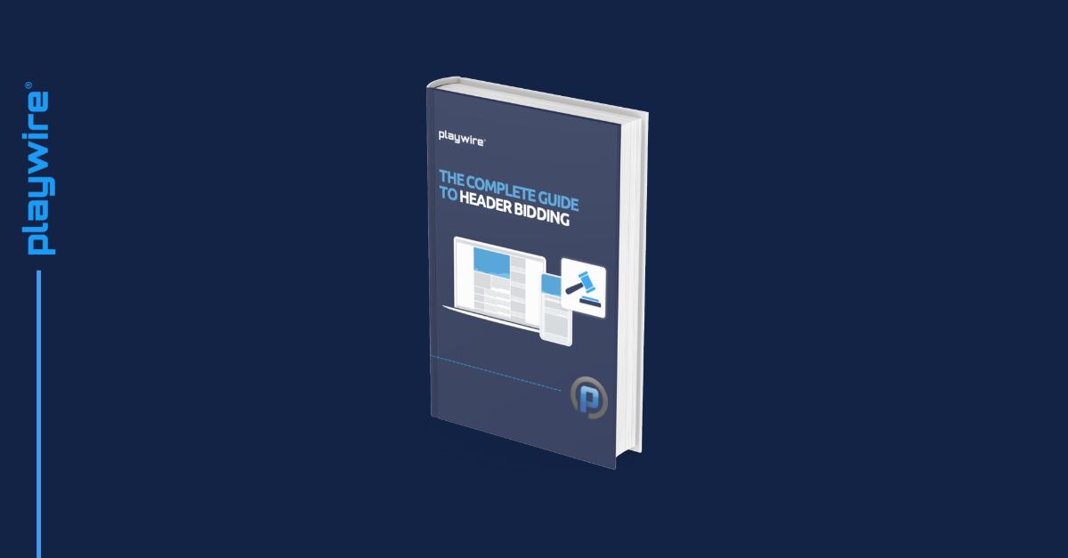 The Complete Guide to Header Bidding