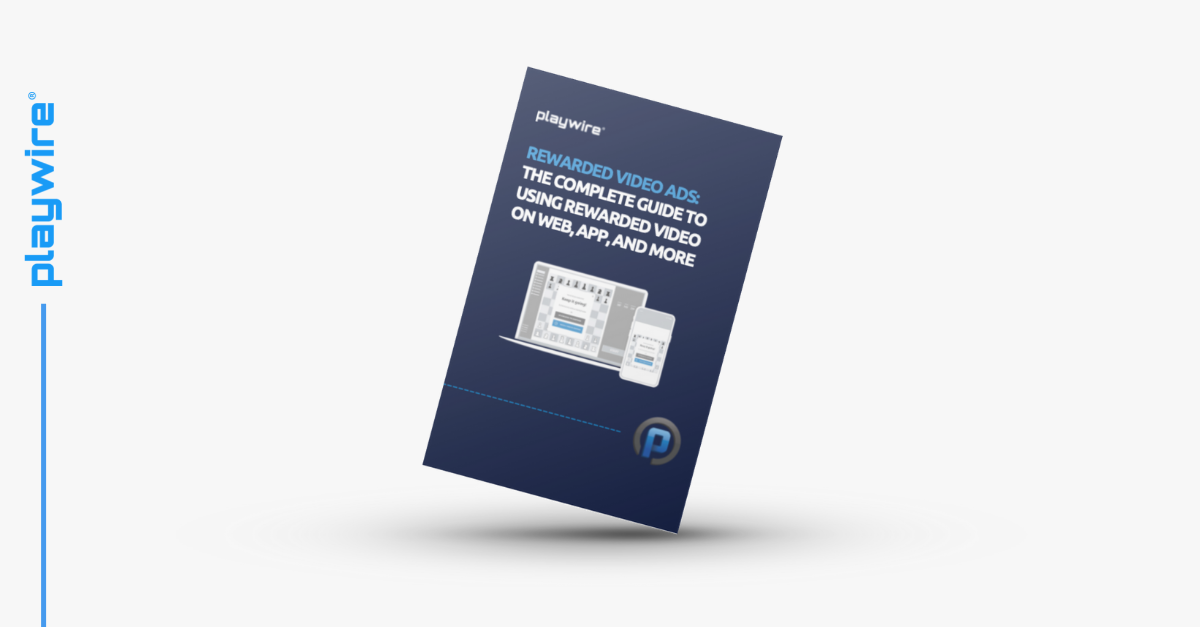 Rewarded Video Ads: The Complete Guide to Using Rewarded Video Ads on Web, App, and More