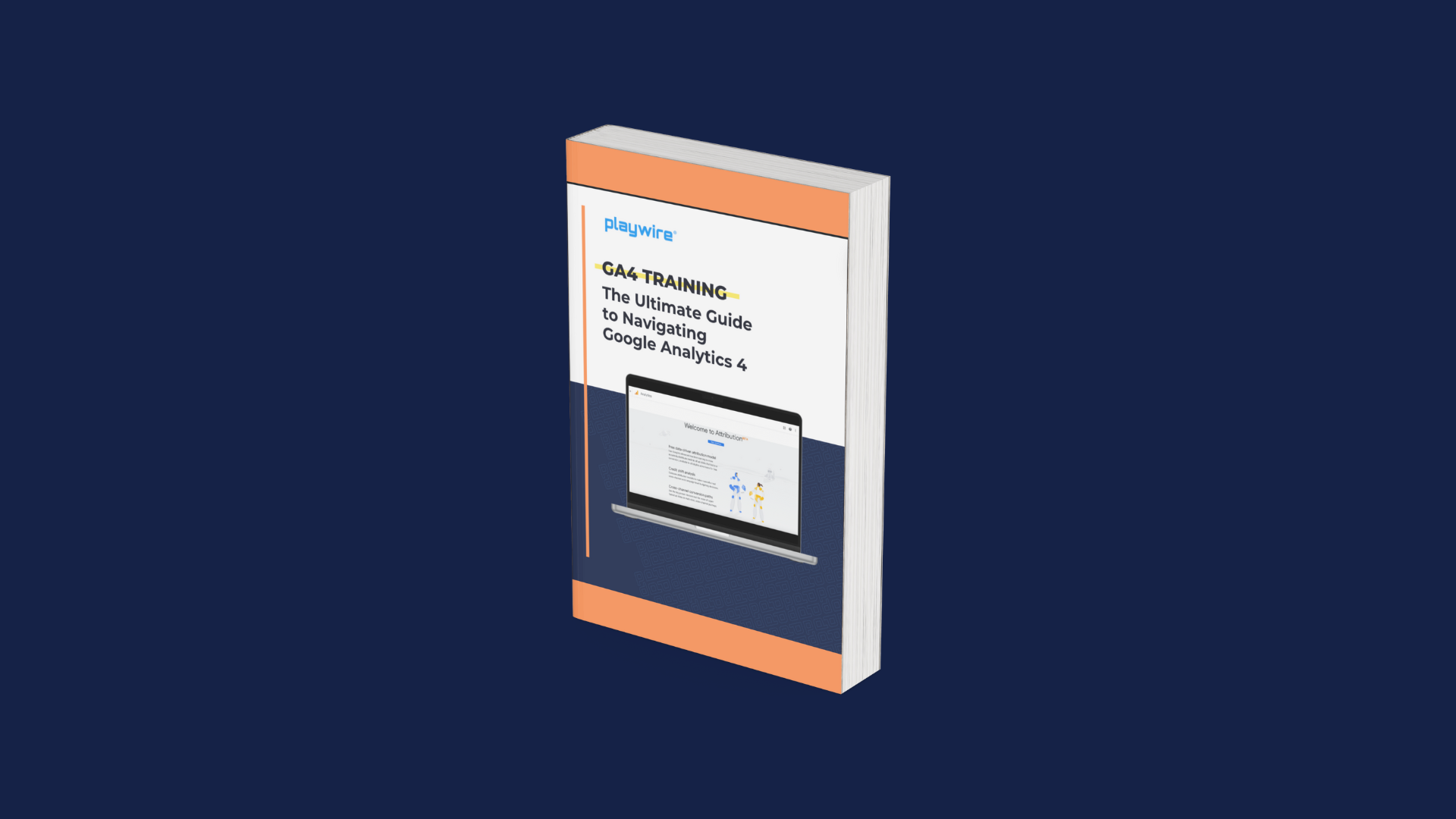 GA4 Training: The Ultimate Guide to Navigating Google Analytics 4