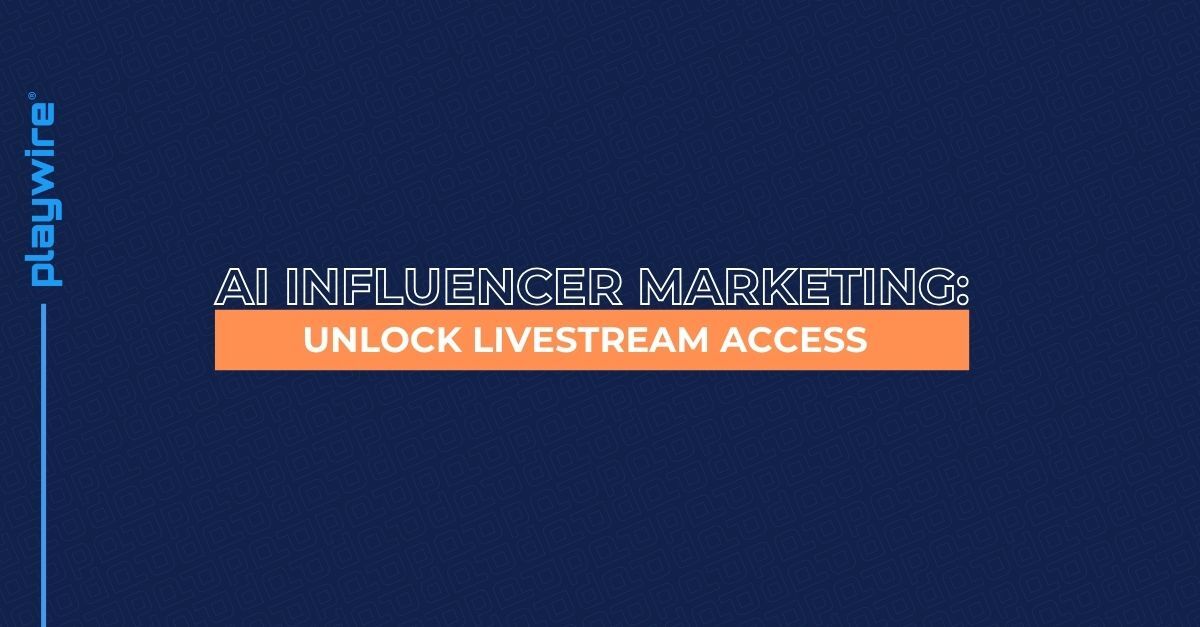 AI Influencer Marketing: Unlock Livestream Access