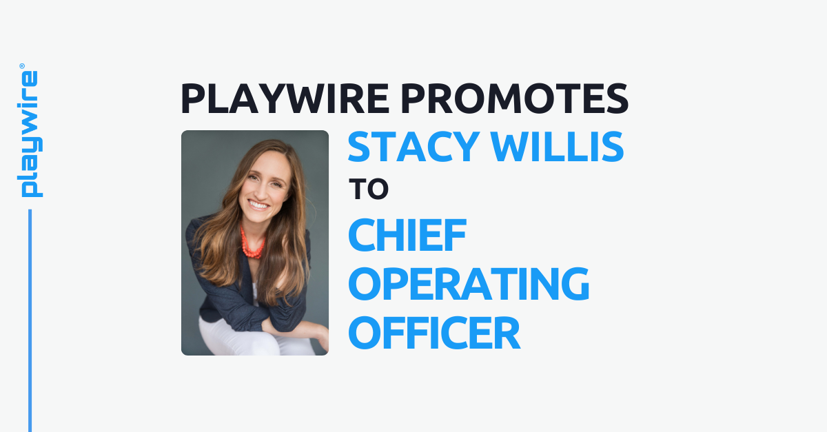 Playwire Promotes Stacy Willis to Chief Operating Officer