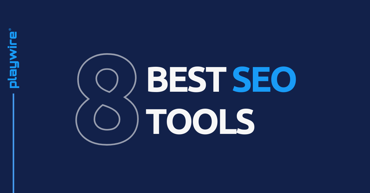 The 8 Best SEO Tools